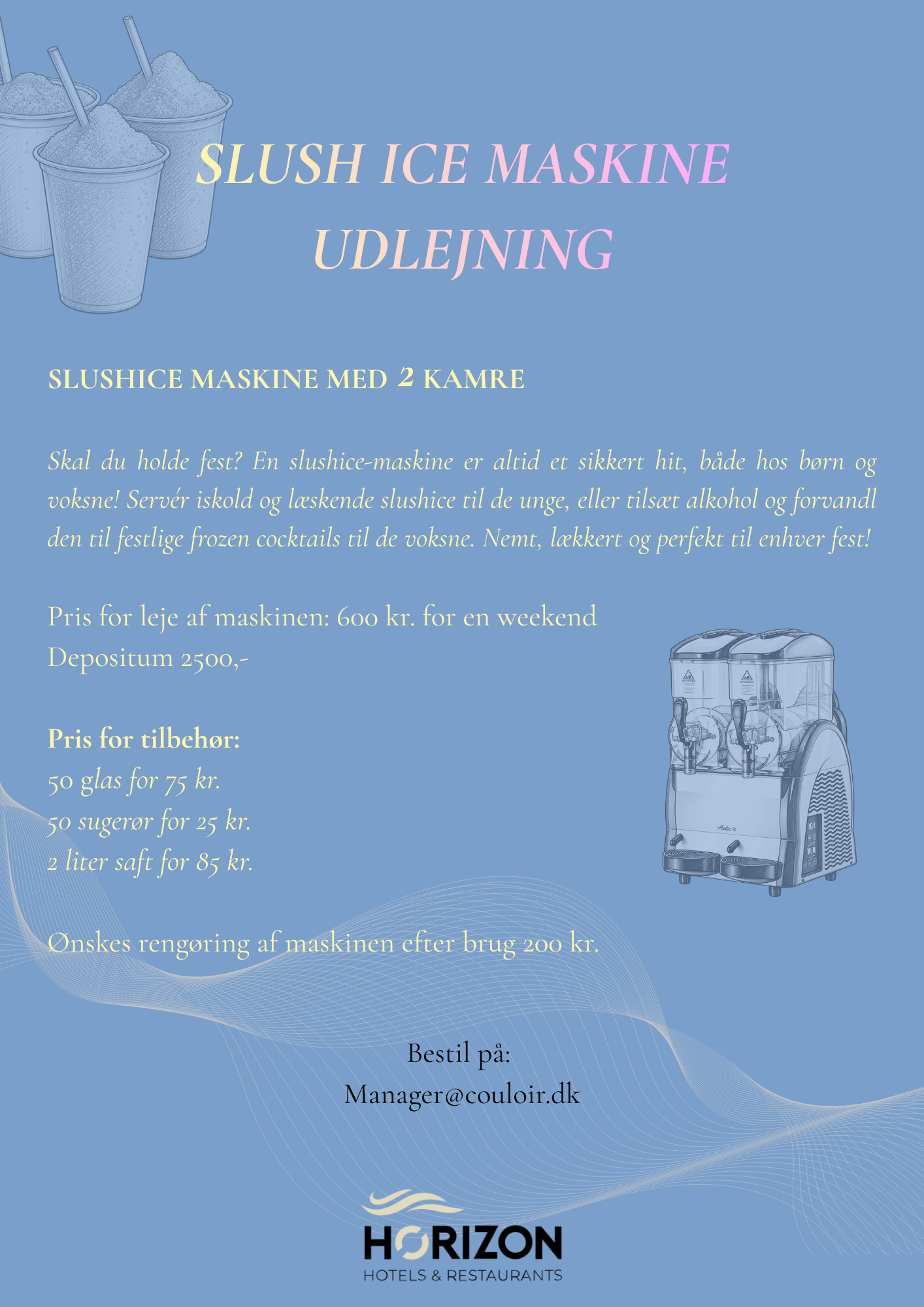 Flyer: Slush ice maskine udlejning hos Horizon — priser og tilbehør